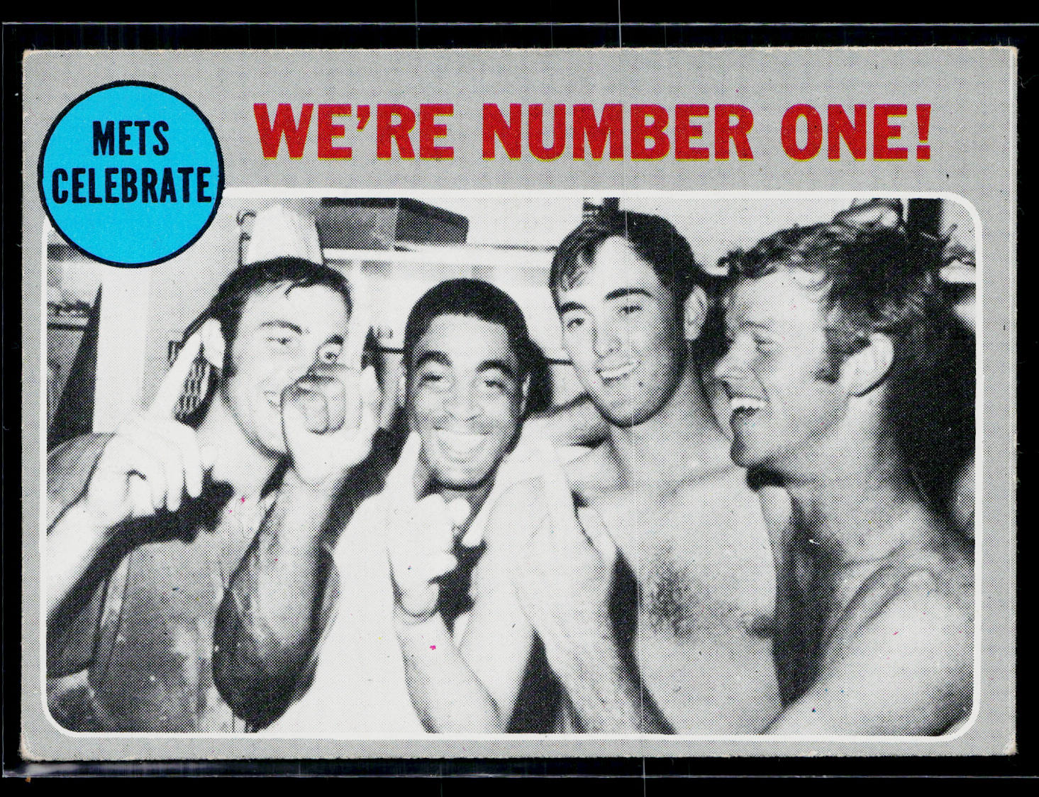 1970 Topps #198 Mets Celebrate: We're Number One!
