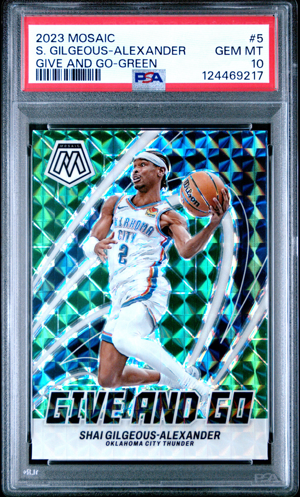 2023 Panini Mosaic Give And Go #5 S. Gilgeous-Alexander Give And Go-Green PSA 10