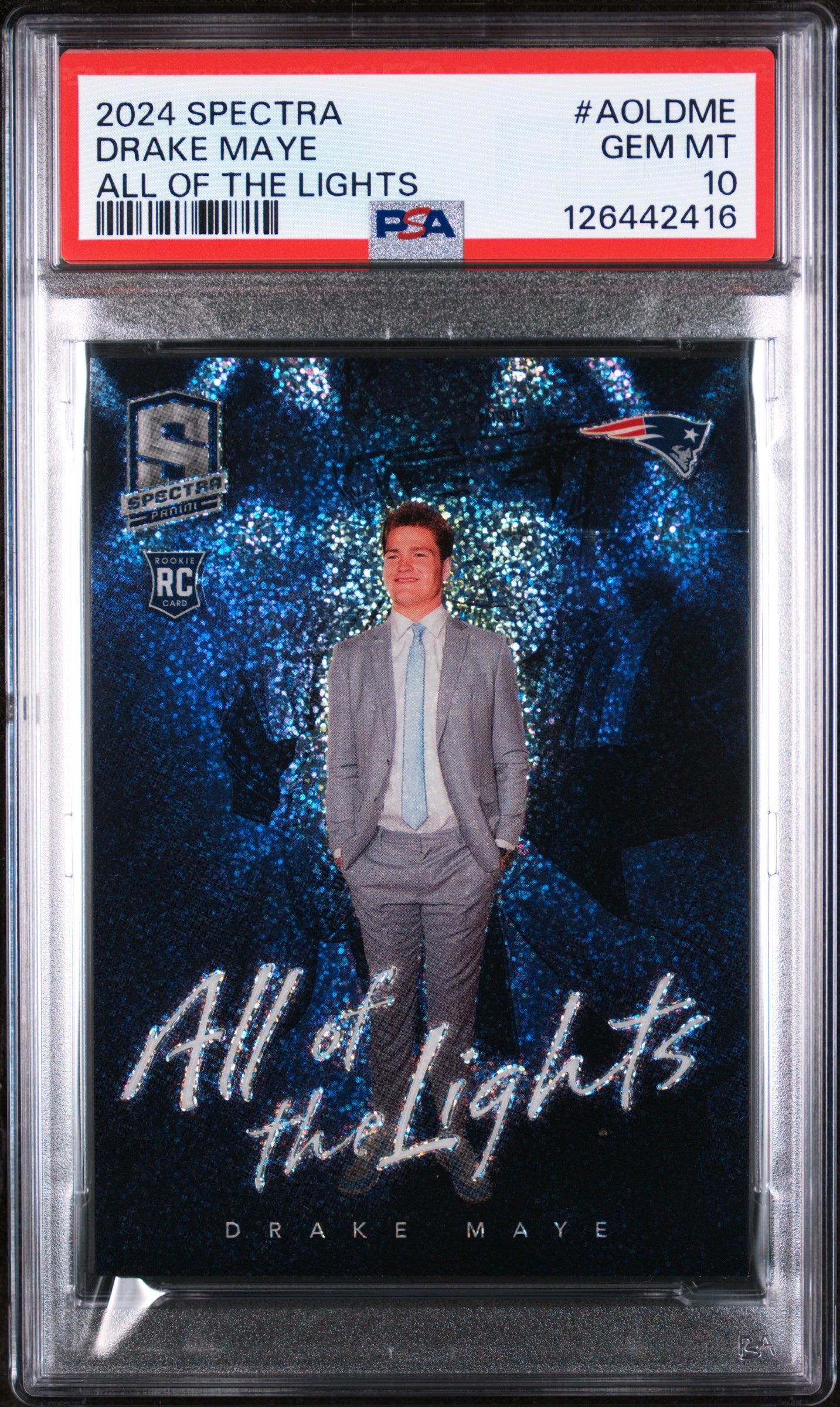 2024 Panini Spectra All Of The Lights #AOLDME Drake Maye PSA 10